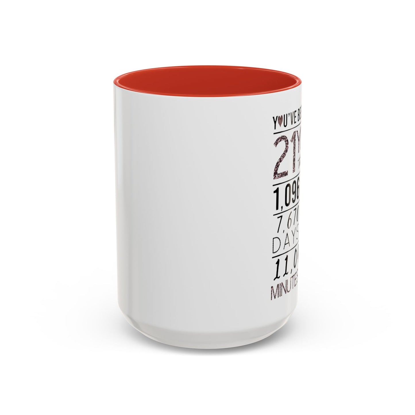 21 Years Loved Anniversary Coffee Mug — "You've Been Loved for 21 Years" Accent Mug (11/15oz)